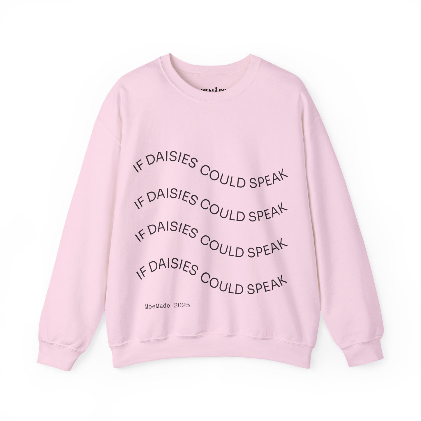 Original "If Daisies Could Speak" - Unisex Heavy Blend™ Crewneck Sweatshirt