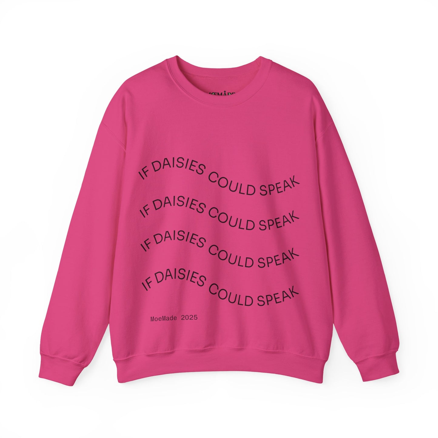 Original "If Daisies Could Speak" - Unisex Heavy Blend™ Crewneck Sweatshirt