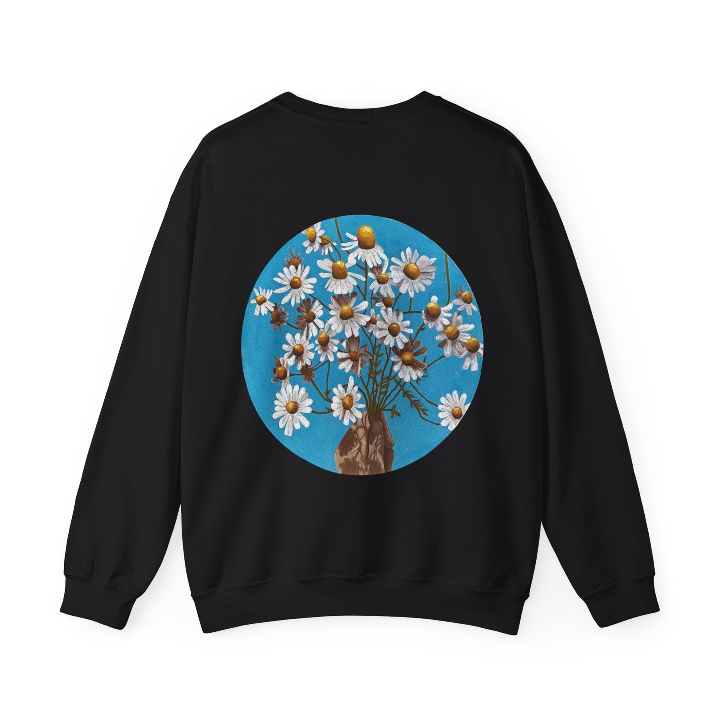 "If Daisies Could Speak" - Sweatshirt