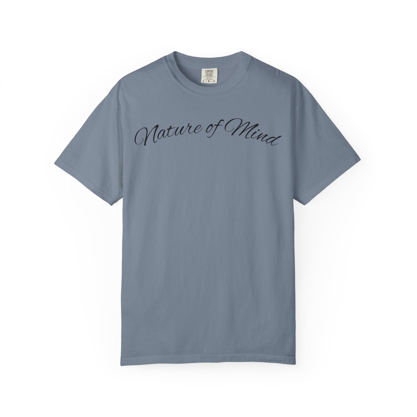 Original “Nature of Mind” - Graphic T-Shirt
