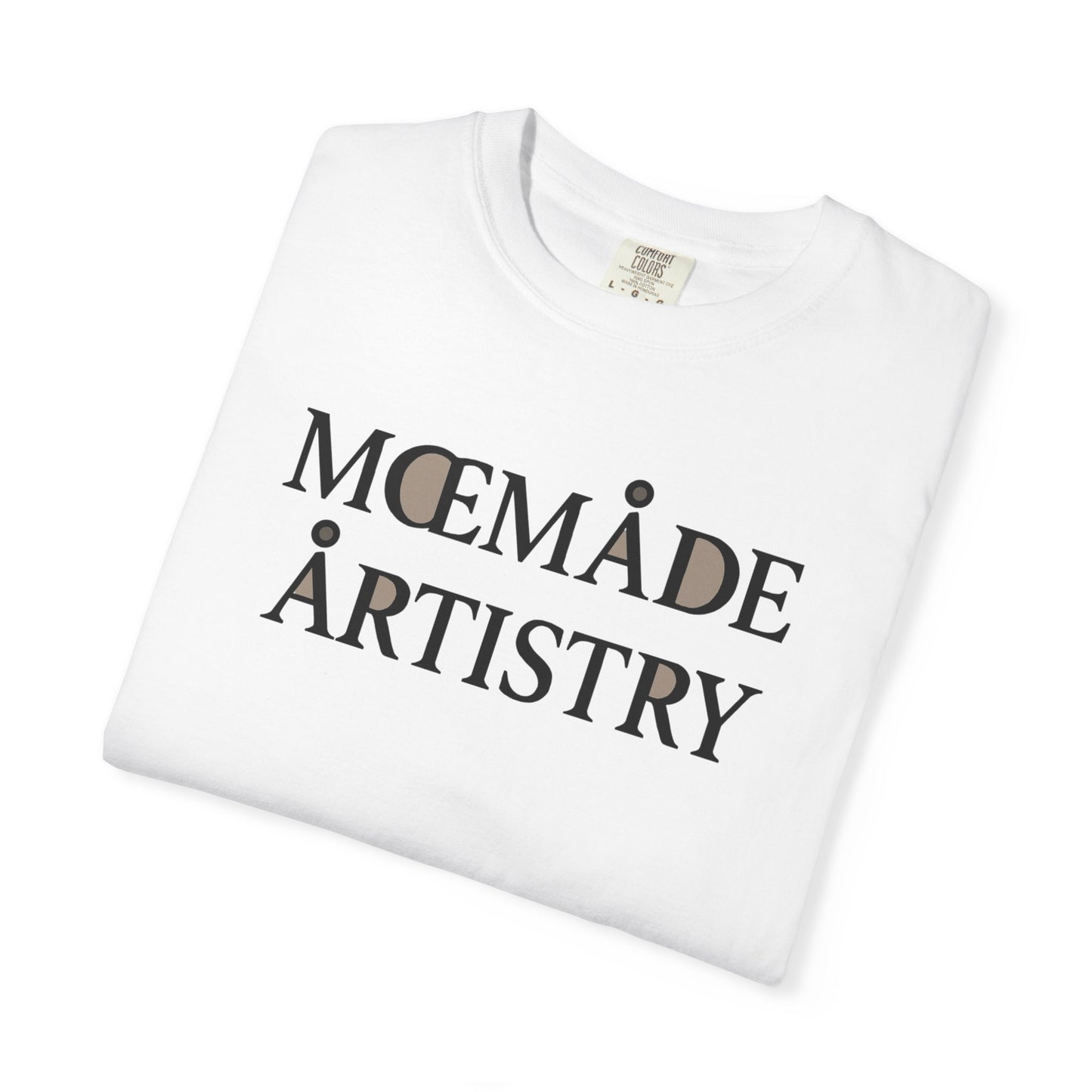 ‘MoeMade Artistry’ - T-Shirt
