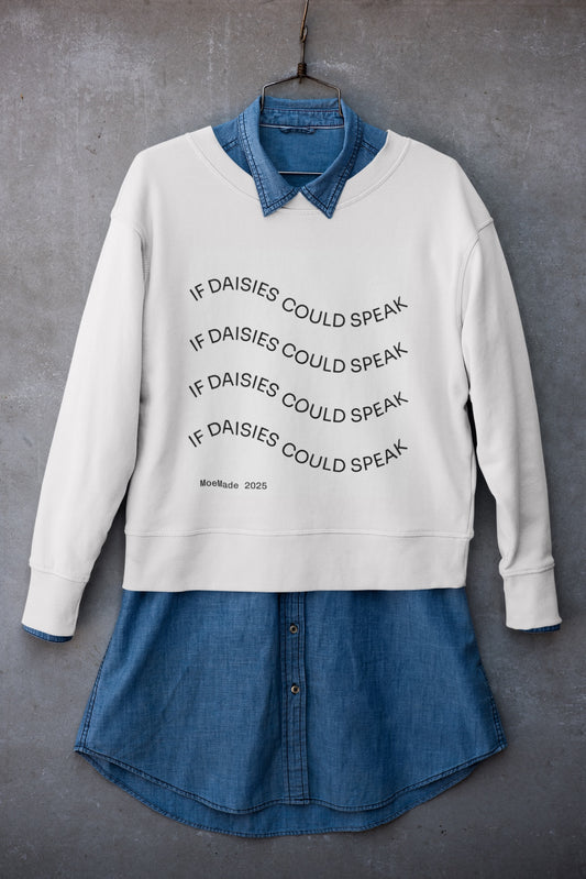 Original "If Daisies Could Speak" - Unisex Heavy Blend™ Crewneck Sweatshirt